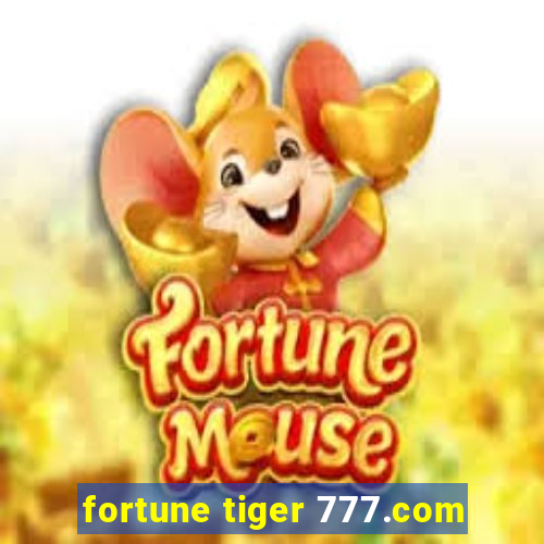 fortune tiger 777.com